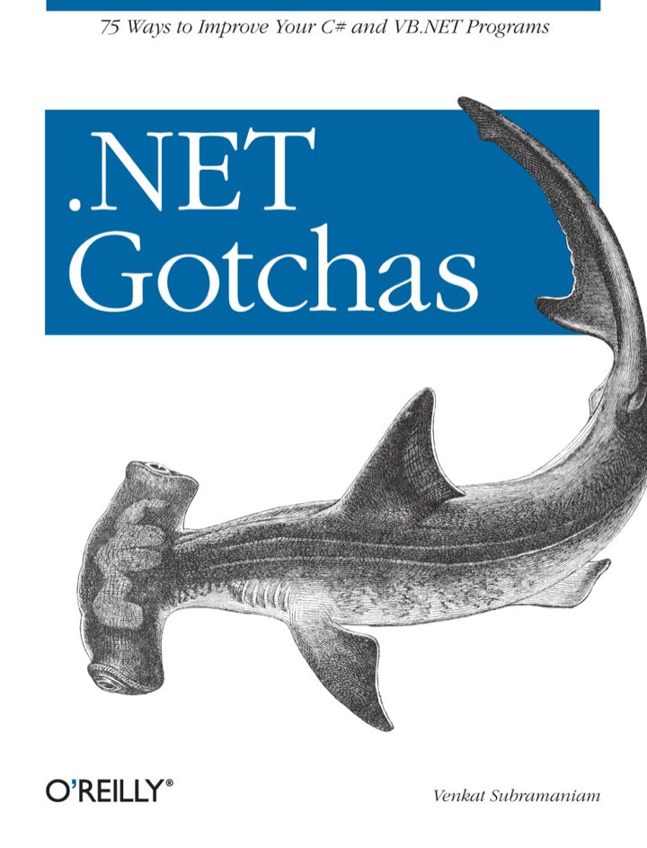 .NET Gotchas 1st Edition