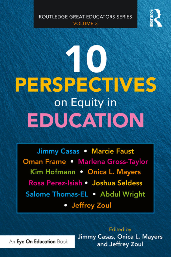 10 Perspectives on Equity in Education 1st Edition